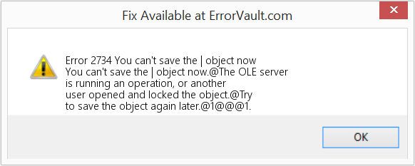 Fix You can't save the | object now (Error Code 2734)