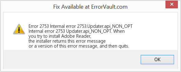 Fix Internal error 2753.Updater.api_NON_OPT (Error Code 2753)
