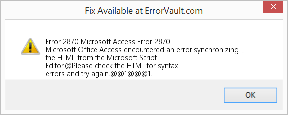 Fix Microsoft Access Error 2870 (Error Code 2870)