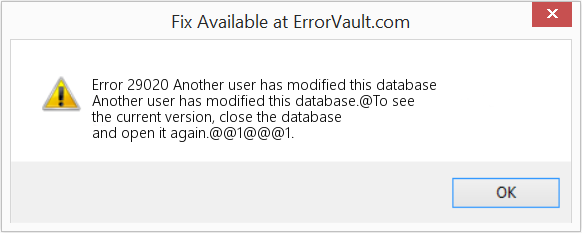 Fix Another user has modified this database (Error Code 29020)