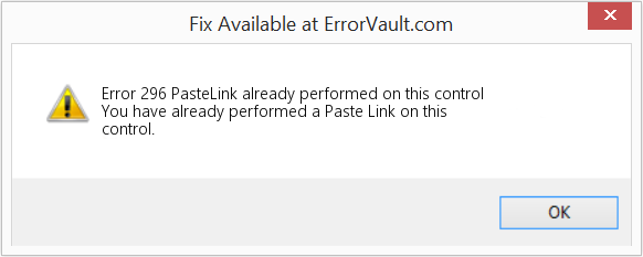 Fix PasteLink already performed on this control (Error Code 296)