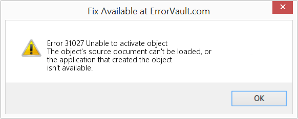 Fix Unable to activate object (Error Code 31027)