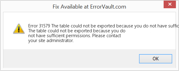 Fix The table could not be exported because you do not have sufficient permissions (Error Code 31579)