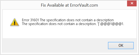 Fix The specification does not contain a description (Error Code 31601)
