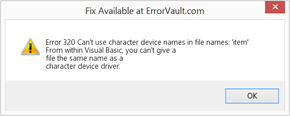 Fix Can't use character device names in file names: 'item' (Error Code 320)