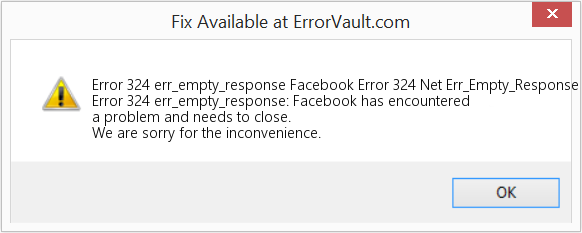 Fix Facebook Error 324 Net Err_Empty_Response (Error Code 324 err_empty_response)