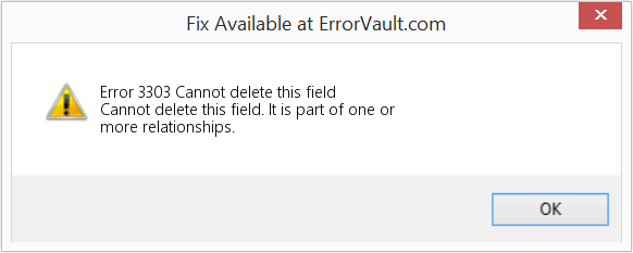 Fix Cannot delete this field (Error Code 3303)