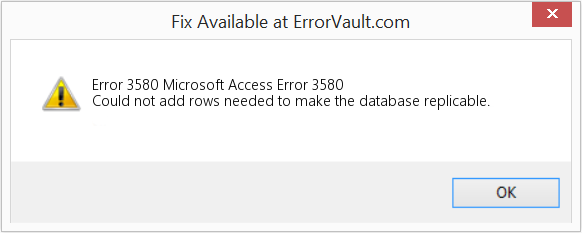 Fix Microsoft Access Error 3580 (Error Code 3580)