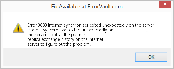 Fix Internet synchronizer exited unexpectedly on the server (Error Code 3683)