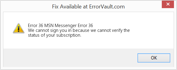 Fix MSN Messenger Error 36 (Error Code 36)