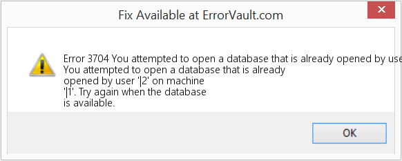 Fix You attempted to open a database that is already opened by user '|2' on machine '|1' (Error Code 3704)