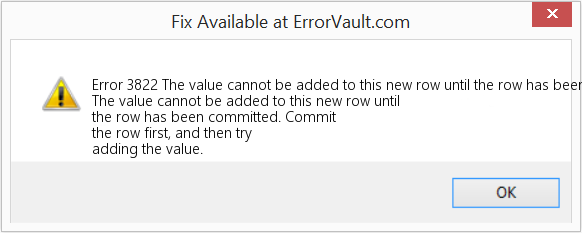 Fix The value cannot be added to this new row until the row has been committed (Error Code 3822)