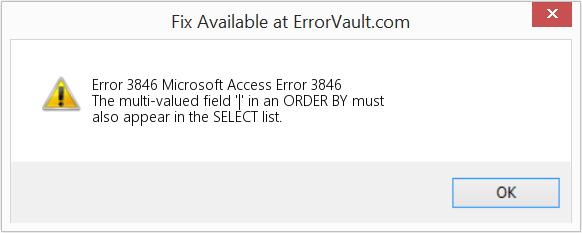 Fix Microsoft Access Error 3846 (Error Code 3846)