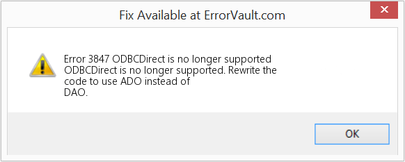 Fix ODBCDirect is no longer supported (Error Code 3847)