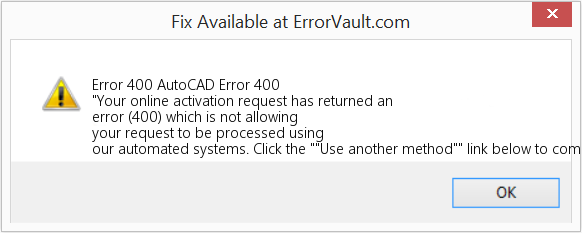 Fix AutoCAD Error 400 (Error Code 400)