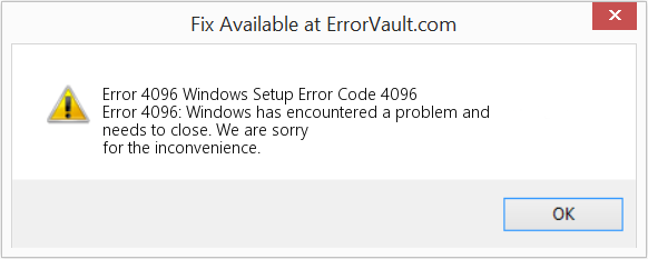 Fix Windows Setup Error Code 4096 (Error Code 4096)