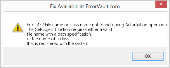 Fix File name or class name not found during Automation operation (Error Code 432)