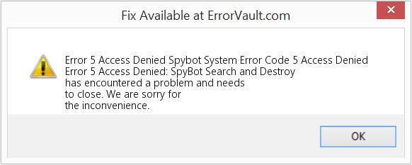Fix Spybot System Error Code 5 Access Denied (Error Code 5 Access Denied)