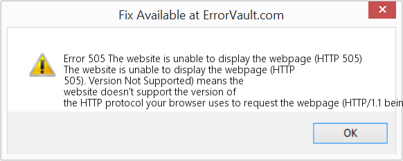 Fix The website is unable to display the webpage (HTTP 505) (Error Code 505)