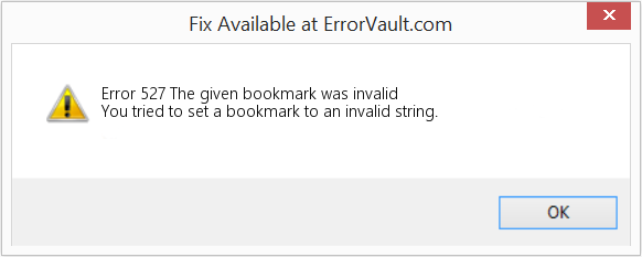 Fix The given bookmark was invalid (Error Code 527)