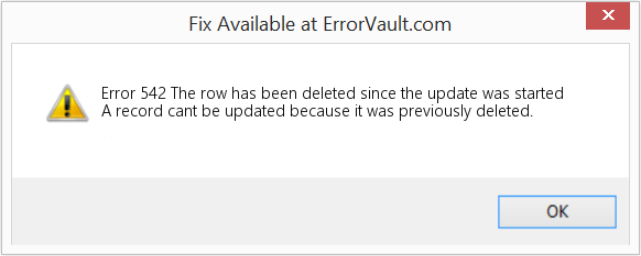 Fix The row has been deleted since the update was started (Error Code 542)
