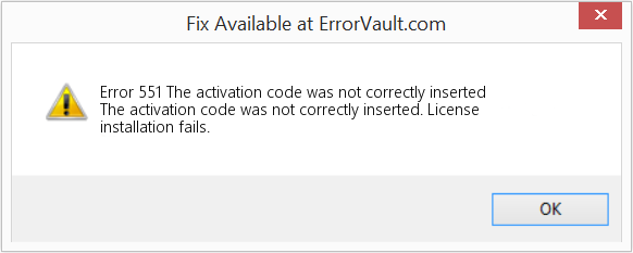 Fix The activation code was not correctly inserted (Error Code 551)