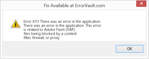 Fix There was an error in the application (Error Code 6111)