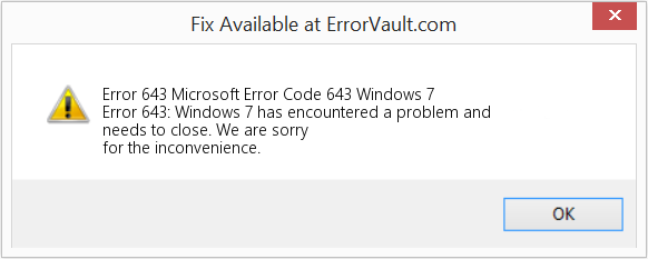 Download Error <?php echo $number; ?> (Microsoft Error Code 643 Windows 7) Repair Tool Fix Microsoft Error Code 643 Windows 7 (Error Code 643)