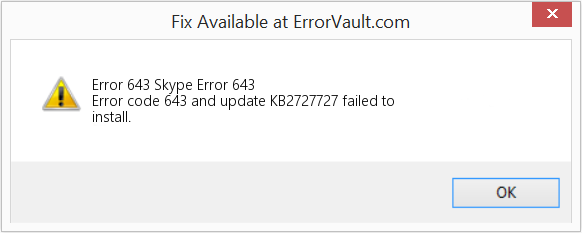 Fix Skype Error 643 (Error Code 643)