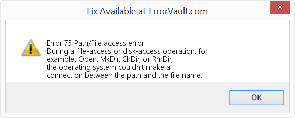 Fix Path/File access error (Error Code 75)