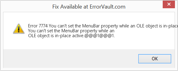 Fix You can't set the MenuBar property while an OLE object is in-place active (Error Code 7774)