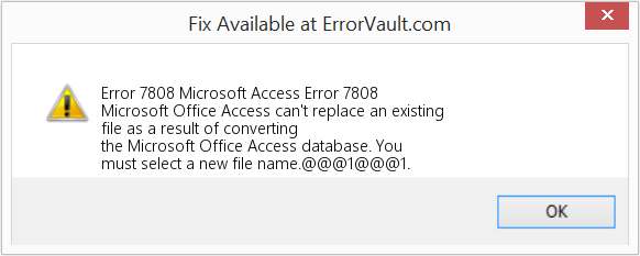 Fix Microsoft Access Error 7808 (Error Code 7808)