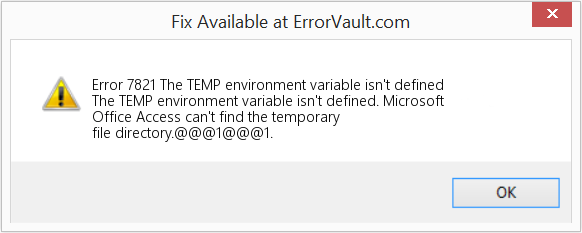 Fix The TEMP environment variable isn't defined (Error Code 7821)