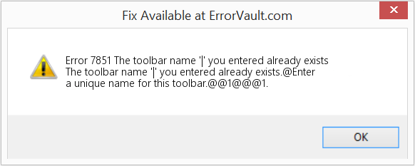 Fix The toolbar name '|' you entered already exists (Error Code 7851)