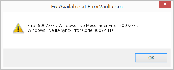 Fix Windows Live Messenger Error 80072EFD (Error Code 80072EFD)