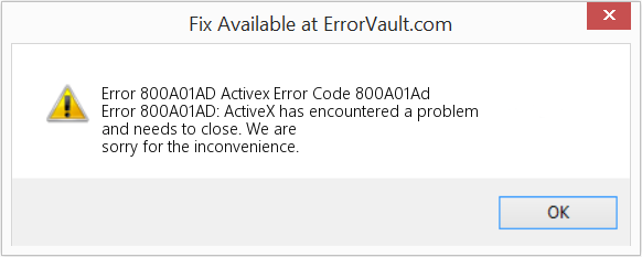 Fix Activex Error Code 800A01Ad (Error Code 800A01AD)