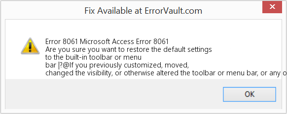 Download Error <?php echo $number; ?> (Microsoft Access Error 8061) Repair Tool Fix Microsoft Access Error 8061 (Error Code 8061)
