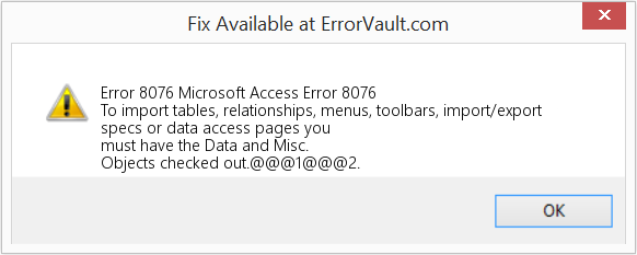 Fix Microsoft Access Error 8076 (Error Code 8076)