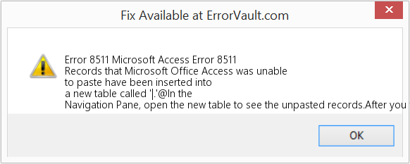 Fix Microsoft Access Error 8511 (Error Code 8511)