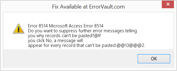 Fix Microsoft Access Error 8514 (Error Code 8514)