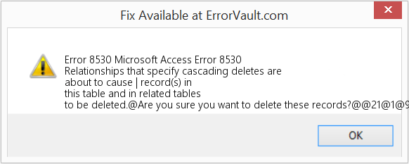 Fix Microsoft Access Error 8530 (Error Code 8530)