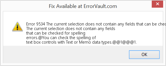 Fix The current selection does not contain any fields that can be checked for spelling errors (Error Code 9534)