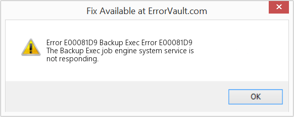 Fix Backup Exec Error E00081D9 (Error Code E00081D9)