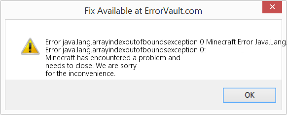 Fix Minecraft Error Java.Lang.Arrayindexoutofboundsexception 0 (Error Code java.lang.arrayindexoutofboundsexception 0)