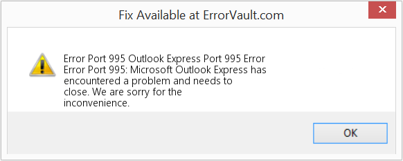 Fix Outlook Express Port 995 Error (Error Code Port 995)