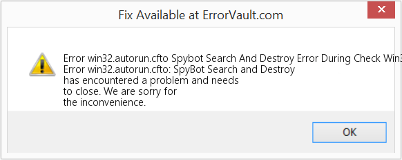Fix Spybot Search And Destroy Error During Check Win32.Autorun.Cfto (Error Code win32.autorun.cfto)
