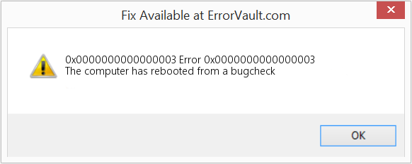 Fix Error 0x0000000000000003 (Error 0x0000000000000003)