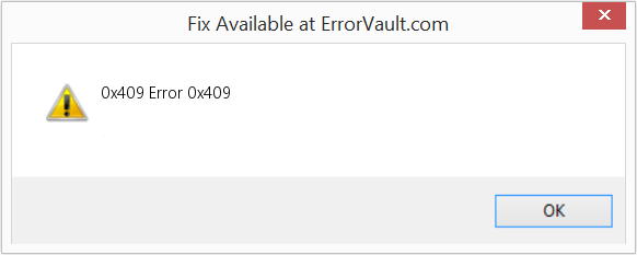 Fix Error 0x409 (Error 0x409)