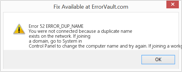 Fix ERROR_DUP_NAME (Error Error 52)