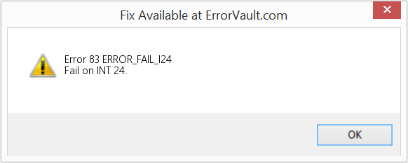 Fix ERROR_FAIL_I24 (Error Error 83)